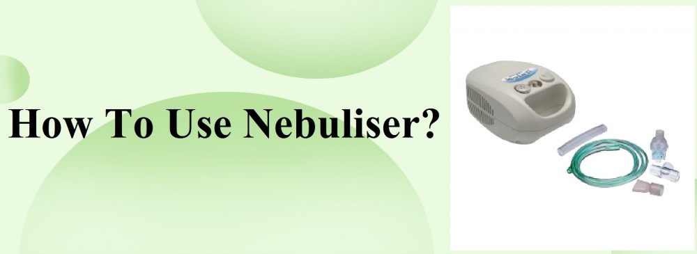 How To Use Nebuliser? (In Hindi